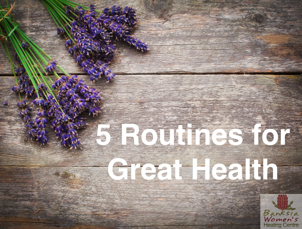 routines for great health